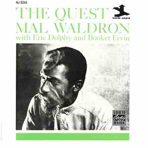 Mal Waldron With Eric Dolphy And Booker Ervin - The Quest