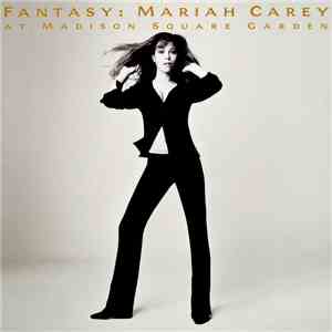 Mariah Carey - Fantasy: Mariah Carey At Madison Square Garden