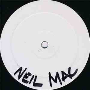 Neil Mac vs. Mr. P  - Soul Glow / Tell Me Sumtin'