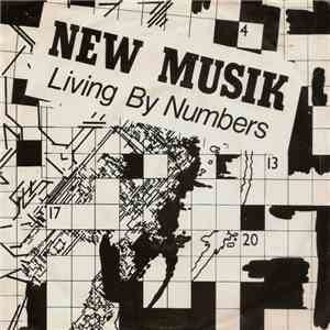 New Musik - Living By Numbers