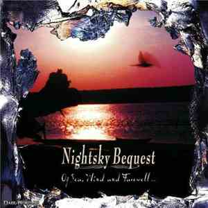 Nightsky Bequest - Of Sea, Wind And Farewell / Uncounted Stars