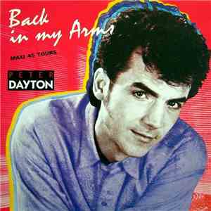 Peter Dayton - Back In My Arms