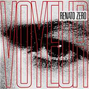 Renato Zero - Voyeur