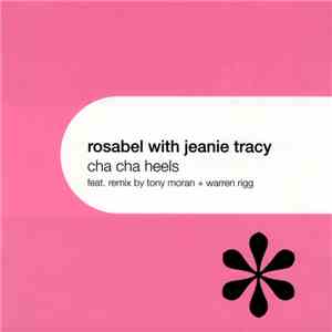 Rosabel With Jeanie Tracy - Cha Cha Heels