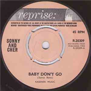 Sonny And Cher - Baby Don't Go
