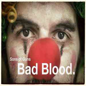 Sons Of Guns  - Bad Blood
