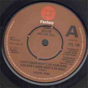 Spiders Webb - I Don't Know What's On Your Mind (You Don't Know What's On Mine)