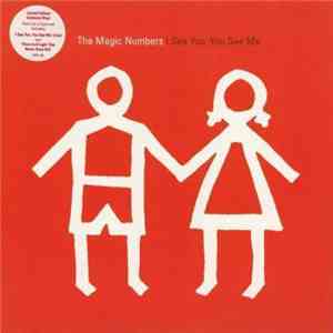 The Magic Numbers - I See You, You See Me