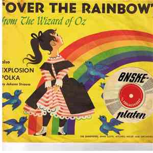 The Sandpipers , Anne Lloyd, Mitchell Miller And Orchestra also Johann Strauss - Over The Rainbow
