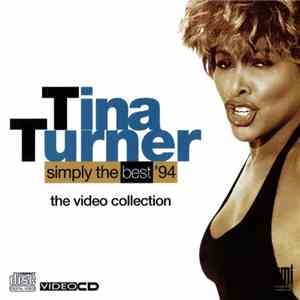 Tina Turner - Simply The Best '94 - The Video Collection