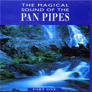 Various - The Magic Sound Of The Pan Pipes