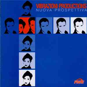 Vibrazioni Productions - Nuova Prospettiva