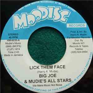 Big Joe & Mudie's All Stars - Lick Them Face