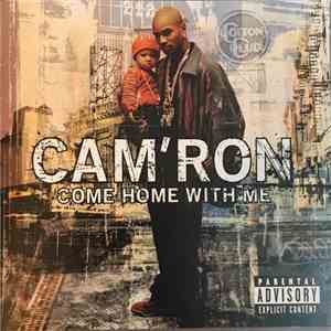 Cam'ron - Come Home With Me