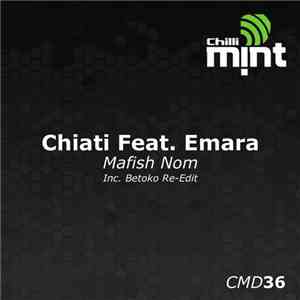 Chiati Feat. Emara - Mafish Nom