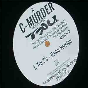 C-Murder - Tru ?'s