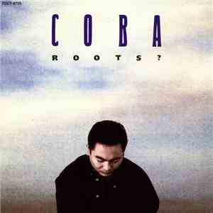 Coba - Roots ?