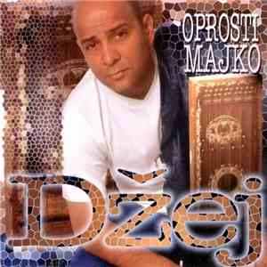 Džej - Oprosti Majko