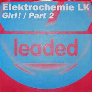 Elektrochemie LK - Girl! / Part 2