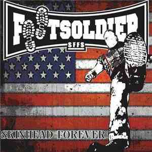 Footsoldier - Skinhead Forever