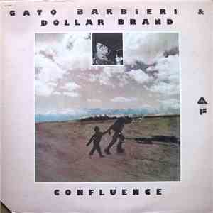 Gato Barbieri & Dollar Brand - Confluence