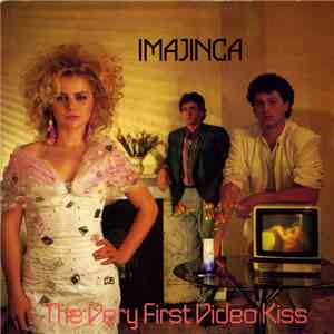 Imajinca - The Very First Video Kiss
