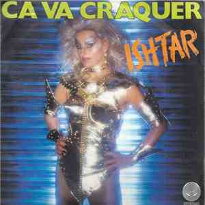 Ishtar  - Ca Va Craquer