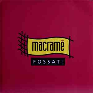 Ivano Fossati - Macramè