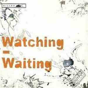 Killer  - Watching - Waiting