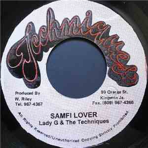 Lady G, The Techniques - Samfie Lover