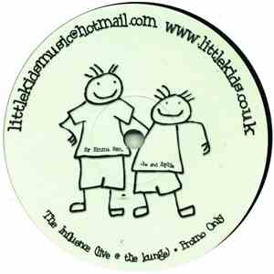 Little Kids - The Influence / Respect
