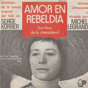 Michel Legrand - Amor En Rebeldia (Les feux de la chandeleur)