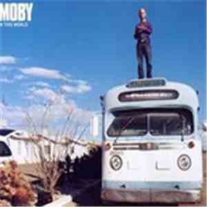 Moby - In This World