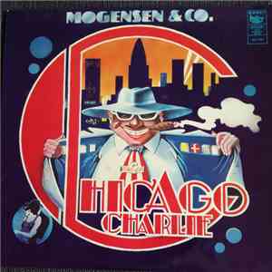 Mogensen & Co. - Chicago Charlie
