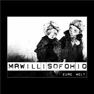 Mr. Willis Of Ohio - Eure Welt