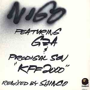 Nigo - K.F.F. 2000 (Shinco Remix)