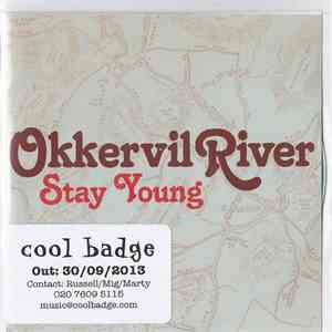 Okkervil River - Stay Young