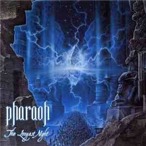 Pharaoh  - The Longest Night