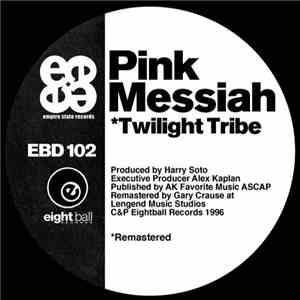 Pink Messiah - Twilight Tribe