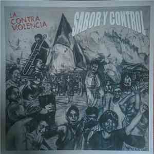 Sabor Y Control - La Contra Violencia