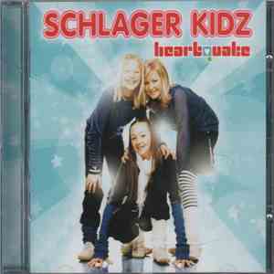 Schlager Kidz - Heartquake