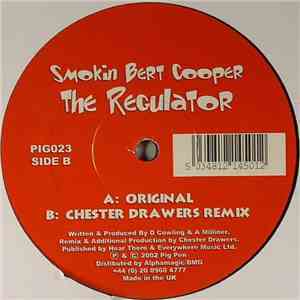Smokin Bert Cooper - The Regulator