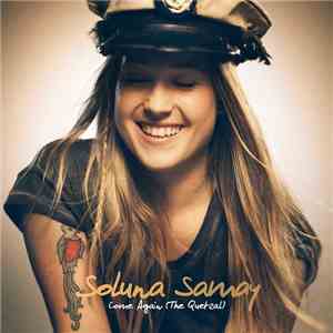 Soluna Samay - Come Again (The Quetzal)