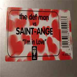 The Def Man Vs Saint Ange - I'm in Love