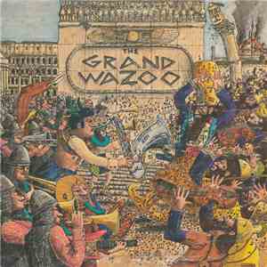 The Mothers - The Grand Wazoo