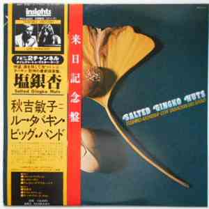 Toshiko Akiyoshi-Lew Tabackin Big Band - Salted Gingko Nuts