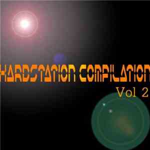 Various - Hardstation Compilation: Vol 2