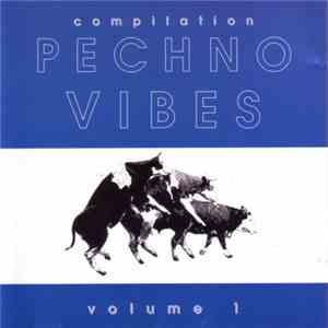 Various - Pechno Vibes