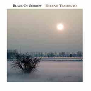 Blaze of Sorrow - Eterno Tramonto