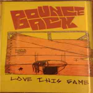 Bounce Back - Love This Game